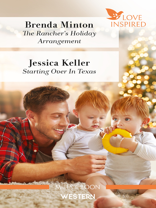 Title details for The Rancher's Holiday Arrangement / Starting Over in Texas by Brenda Minton - Available